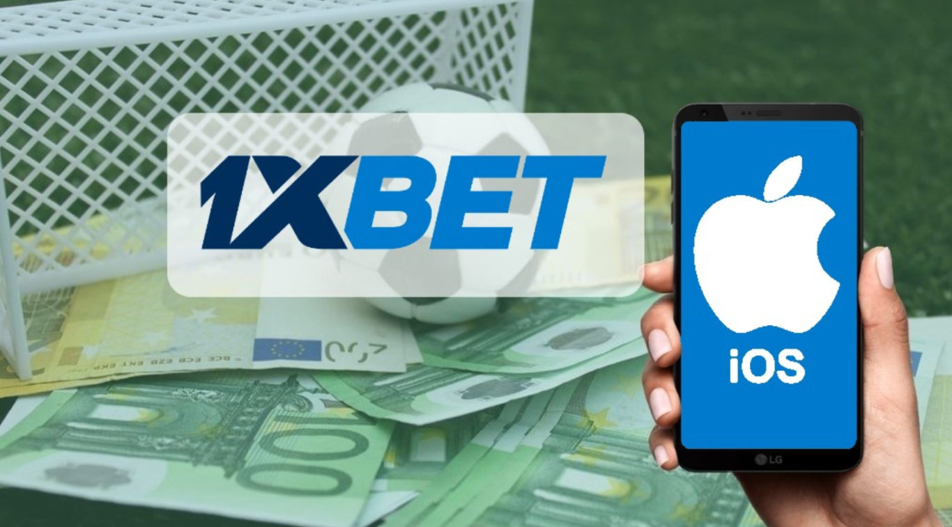 1xBet app on iOS mobile devices